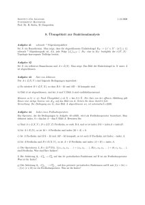 9. ¨Ubungsblatt zur Funktionalanalysis