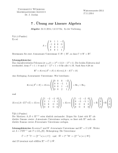 7 . ¨Ubung zur Lineare Algebra - Institut für Mathematik