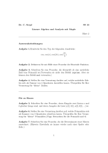 Dr. C. Serpé SS 10 Lineare Algebra und Analysis mit Maple Blatt 2