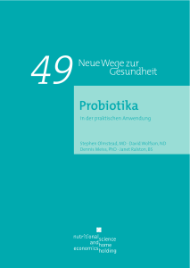 Probiotika - Gesund alt werden ohne Medikamente