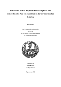 Einsatz von BINOL/Biphenol-Mischkomplexen und immobilisierten