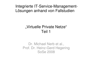 Virtuelle Private Netze I (Technologien und Einsatzmöglichkeiten