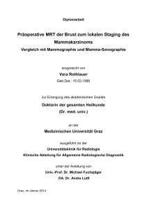 Präoperative MRT der Brust zum lokalen Staging des