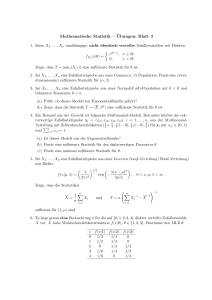 Mathematische Statistik – ¨Ubungen: Blatt 3