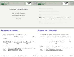 Lineare Modelle Quadratsummenzerlegung Zerlegung ohne