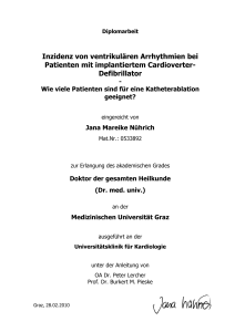 Inzidenz von ventrikulären Arrhythmien bei Patienten mit