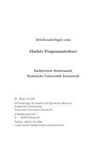 Matlab–Programmierkurs - TU Darmstadt/Mathematik