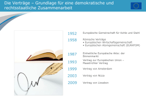 Die Verträge – Grundlage für eine demokratische und