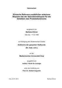 Klinische Relevanz zusätzlicher anteriorer Biopsien bei der