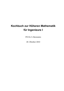 Kochbuch zur H ¨oheren Mathematik f ¨ur Ingenieure I