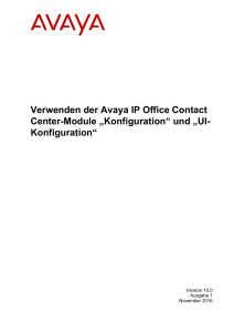 Verwenden der Avaya IP Office Contact Center