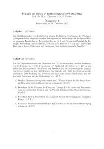 ¨Ubungen zur Physik V: Festkörperphysik (WS 2012/2012) Prof. Dr
