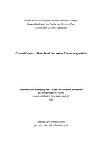 Osteoid Osteom: offene Resektion versus Thermokoagulation