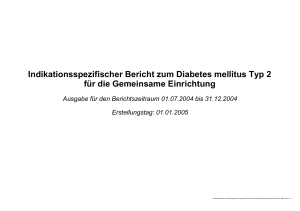 Indikationsspezifischer Bericht zum Diabetes mellitus Typ 2 für die