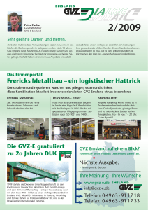 Frericks Metallbau – ein logistischer Hattrick Die GVZ-E