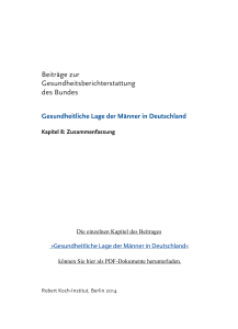 8 Zusammenfassung - Gesundheitsberichterstattung des Bundes