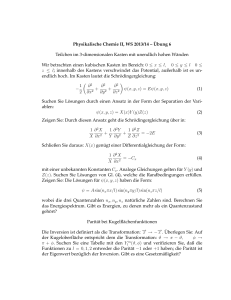 Physikalische Chemie II, WS 2013/14 – ¨Ubung 6 Teilchen