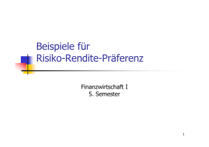 Beispiele für Risiko-Rendite-Präferenz