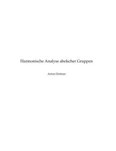 Harmonische Analyse abelscher Gruppen