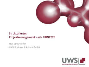 Strukturiertes Projektmanagement nach PRINCE2!