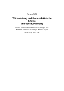 W¨armeleitung und thermoelektrische Effekte Versuchsauswertung