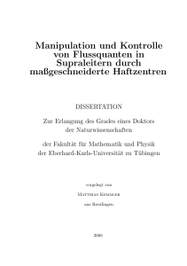 Manipulation und Kontrolle von Flussquanten in - TOBIAS-lib