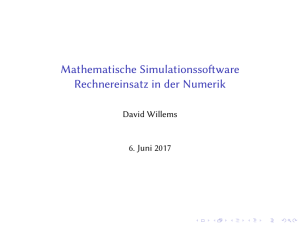 Mathematische Simulationssoftware Rechnereinsatz in der Numerik