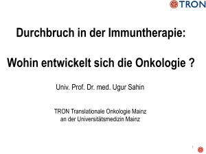 Durchbruch in der Immuntherapie: Wohin entwickelt sich die