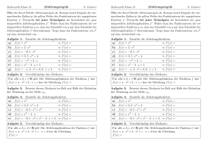 Ableitungsregeln Aufgabe 1: Ermittle die Ableitungsfunktion. a) f(x