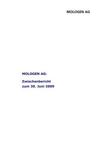MOLOGEN AG: Zwischenbericht zum 30. Juni 2009