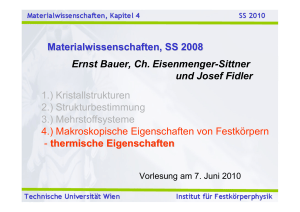 Materialwissenschaften, SS 2008 Ernst Bauer, Ch. Eisenmenger
