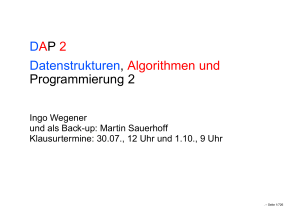 DAP 2 Datenstrukturen, Algorithmen und Programmierung 2