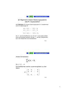 §3 Allgemeine lineare Gleichungssysteme über R. Superposition