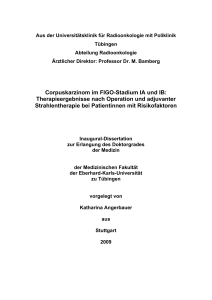 Corpuskarzinom im FIGO-Stadium IA und IB: Therapieergebnisse