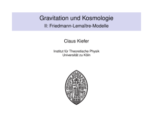 Gravitation und Kosmologie - II: Friedmann-Lemaître