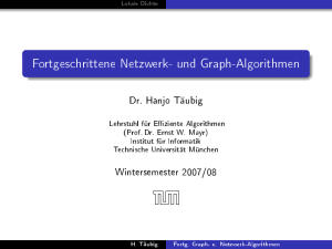 Fortgeschrittene Netzwerk- und Graph-Algorithmen