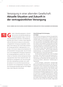 Versorgung in einer alternden Gesellschaft: aktuelle Situation und