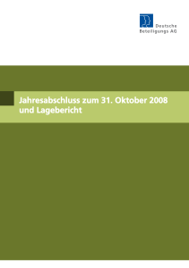 Jahresabschluss zum 31. Oktober 2008 und Lagebericht