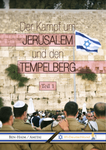 Der Kampf um Jerusalem und den Tempelberg - IFI