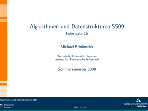 Algorithmen und Datenstrukturen SS09 - Foliensatz 16