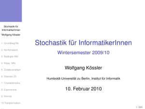 Stochastik f¨ur InformatikerInnen - Institut für Informatik
