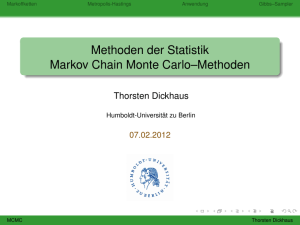 Methoden der Statistik Markov Chain Monte Carlo–Methoden