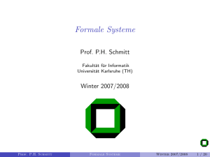 Formale Systeme - Logik und Formale Methoden