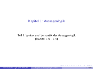 Kapitel 1: Aussagenlogik - Fakultät für Mathematik und Informatik