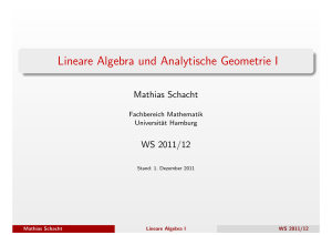 Lineare Algebra und Analytische Geometrie I