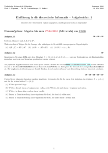 Aufgabenblatt 2 Hausaufgaben: Abgabe bis zum 27.04.2016