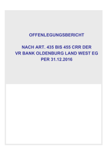 Offenlegungsbericht 2016 - VR Bank Oldenburg Land West eG