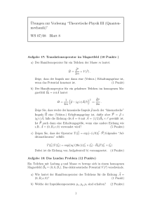 Ubungen zur Vorlesung “Theoretische Physik III (Quanten