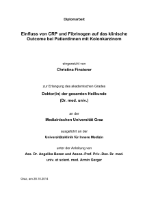 Einfluss von CRP und Fibrinogen auf das klinische Outcome bei