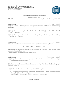 Übungen zur Vorlesung Topologie Blatt 9 Aufgabe 34 (2×2=4